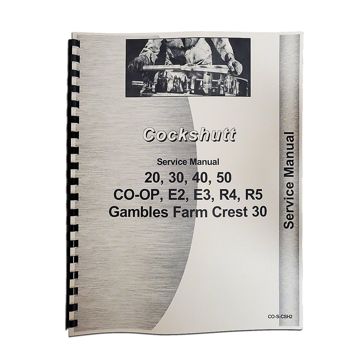 I&T Shop Service Manual For Cockshutt Tractor | E2, E3, E4, E5, 20, 30, 40, 50