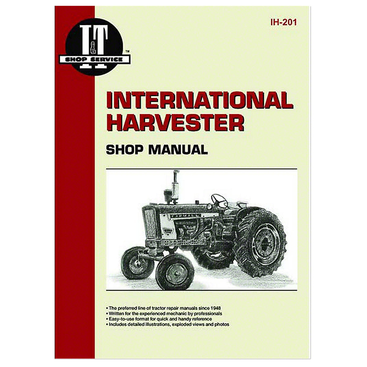 I & T Shop Service Manual -Fits International 100 130 140 284 Tractor
