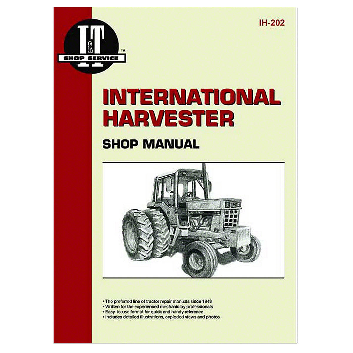 I & T Shop Service Manual -Fits International 544 656 784 884 1568 Tractor