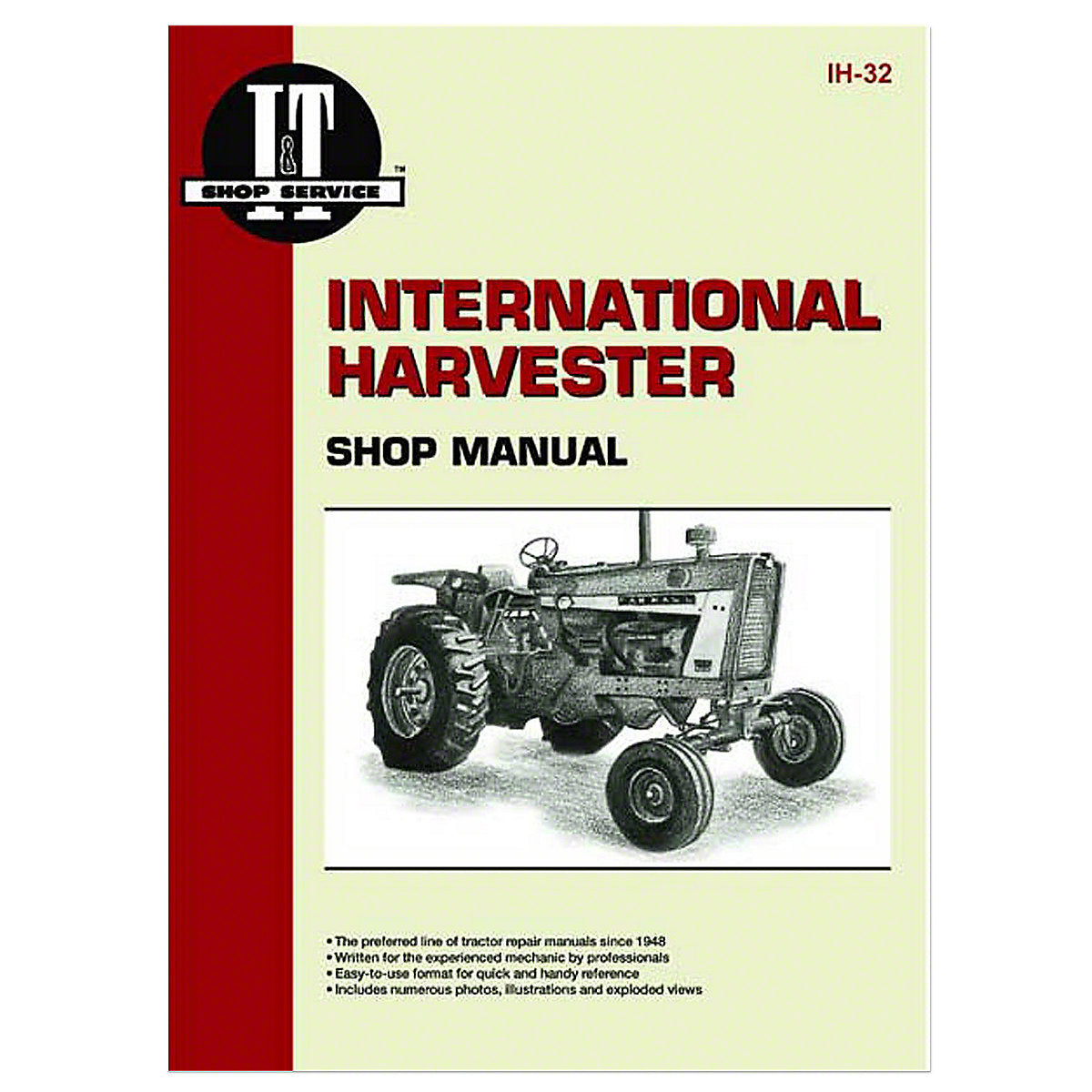 I&T Shop Service Manual For International Tractor | 706 Thru 1456 Models