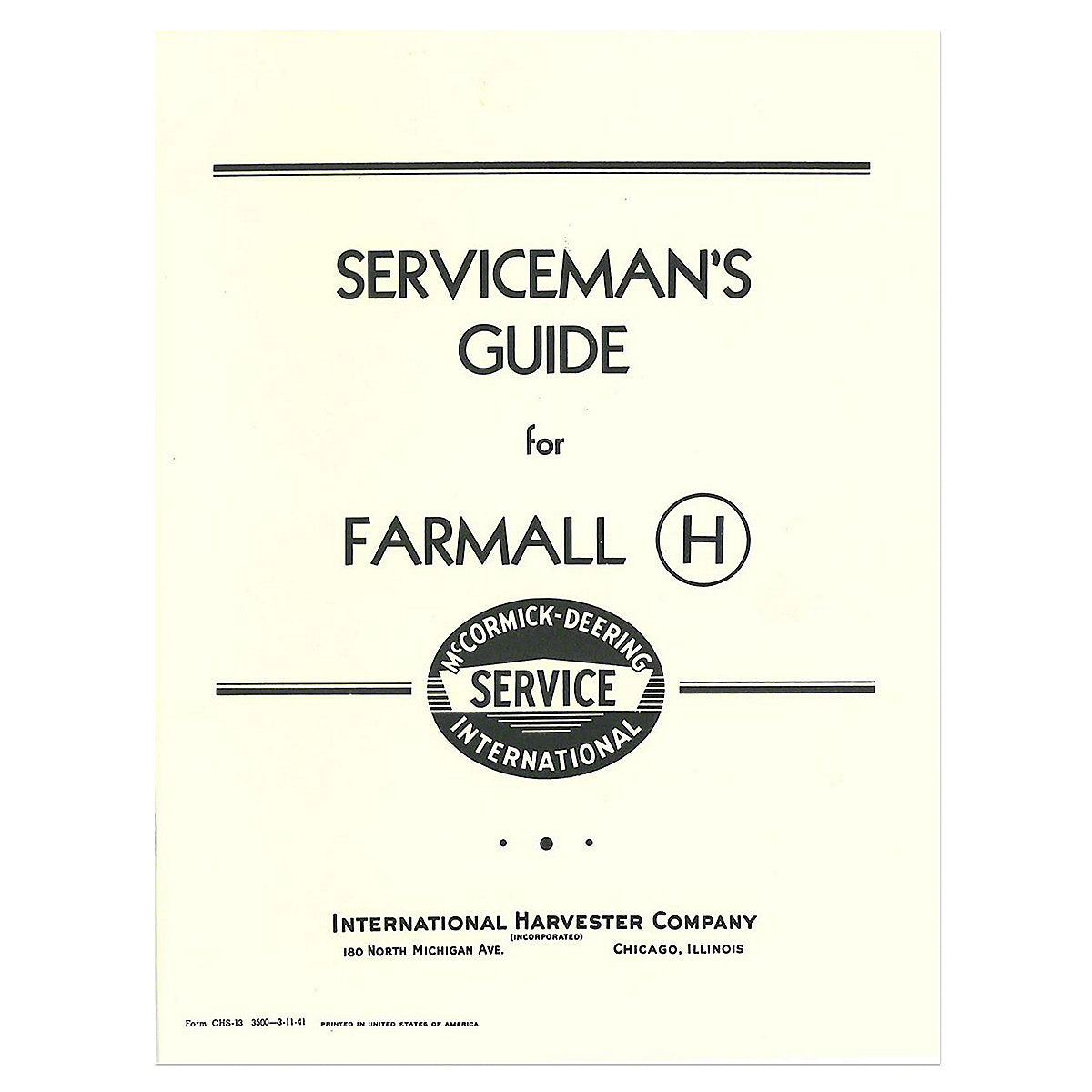 Serviceman's Guide Service Manual reprints-Fits International Tractor Farmall H