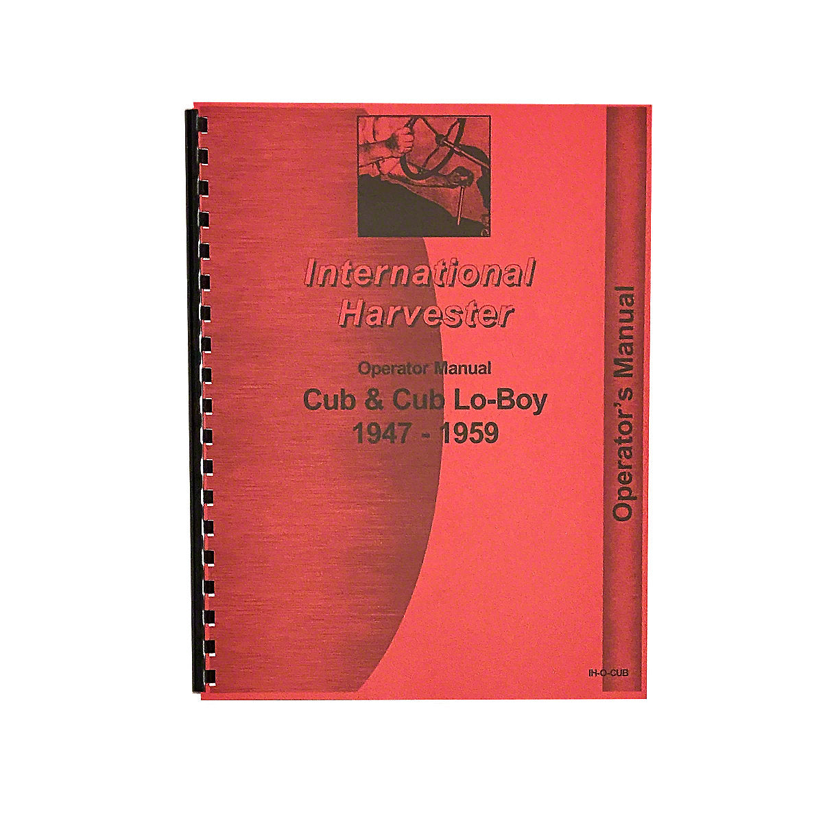 Operators Manual Reprint For 1947-1959 Farmall Cub Tractor