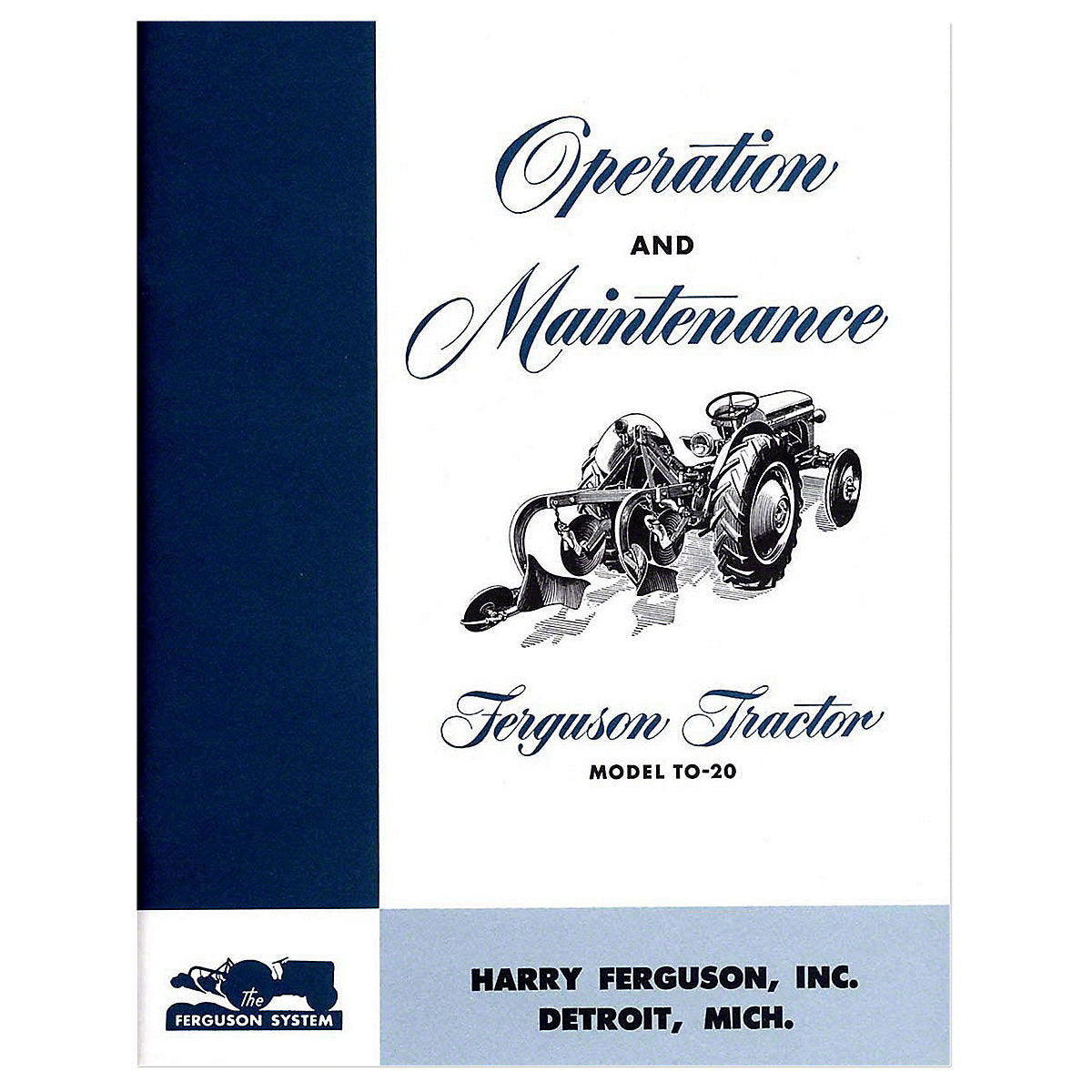 Operation and Maintenance Manual reprints-Fits Massey Ferguson Tractor TO20
