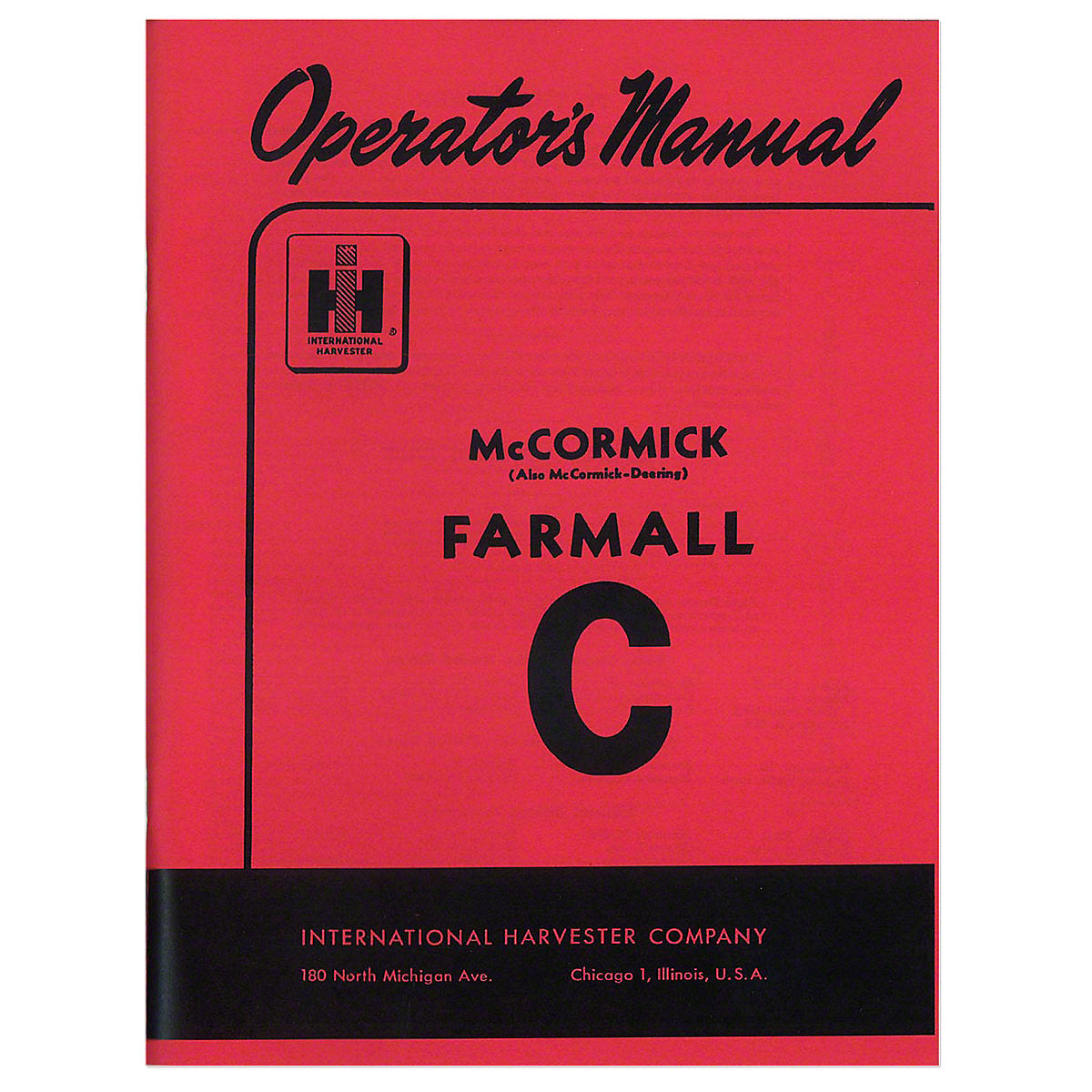 Operator Manual reprints Fits International Tractor C