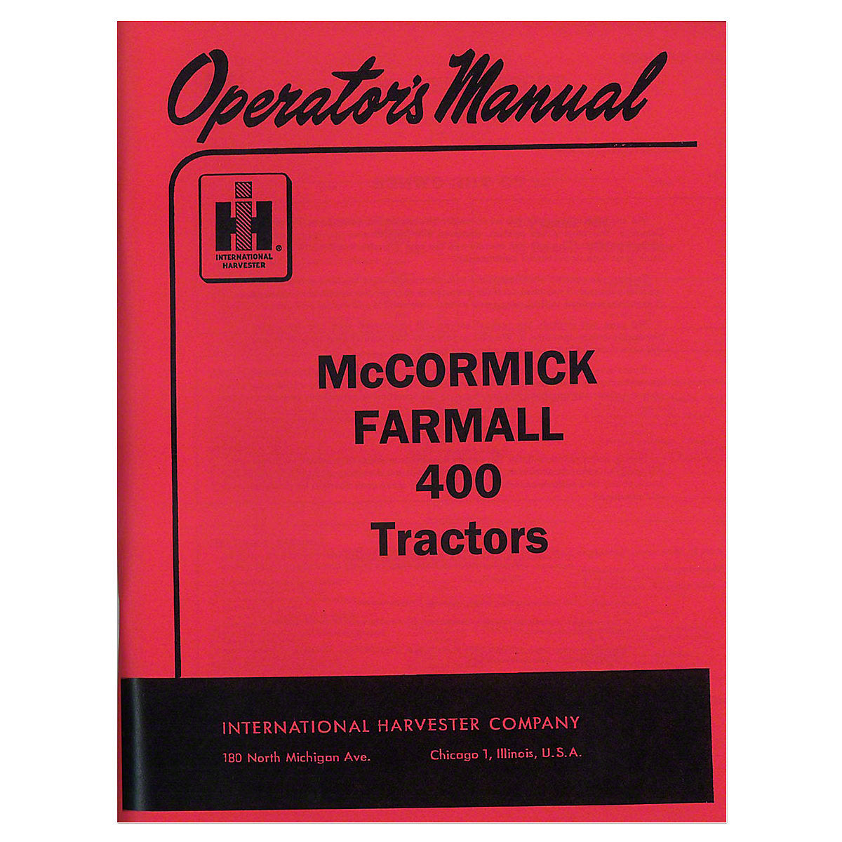 1004381 Operator Manual reprint Fits International Tractor Farmall 400