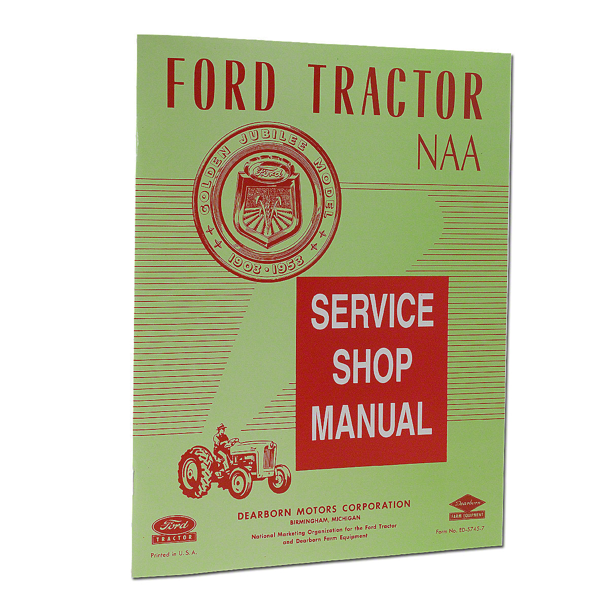 Service Manual Reprint For Ford Jubilee & NAA Tractors
