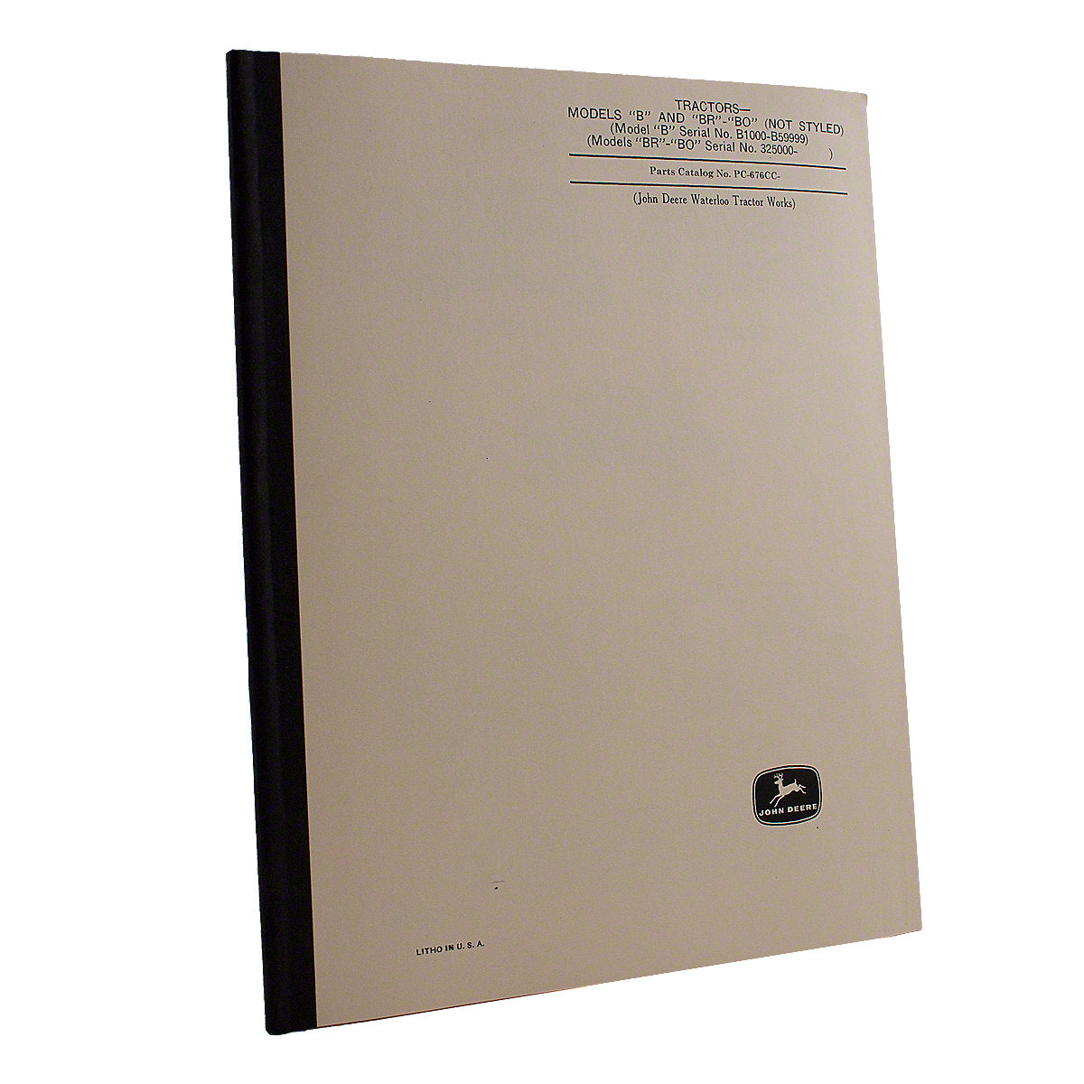 Parts Manual Reprint For john Deere Tractors | B, BO, BR | PC676