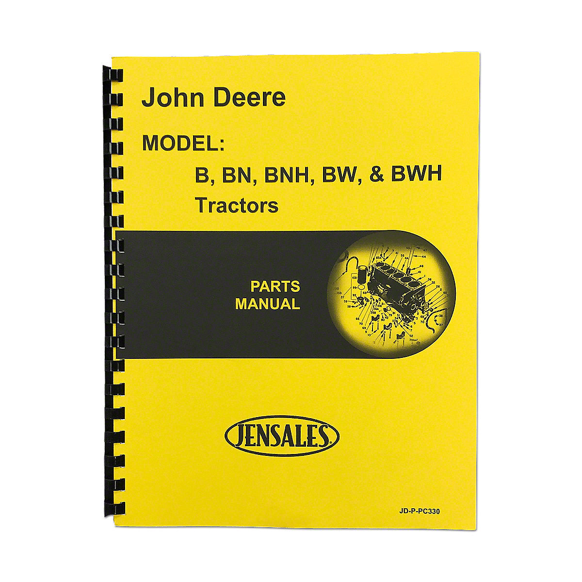 Parts Manual Reprint For John Deere Styled B Tractor | PC330