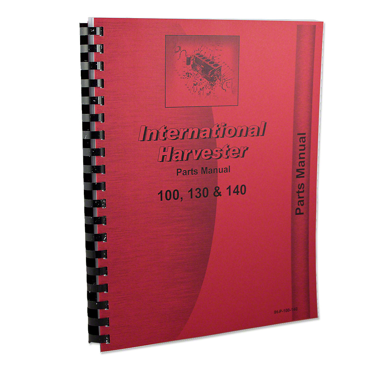 Parts Manual Reprint For International Tractor | 100, 130, 140 | TC52B