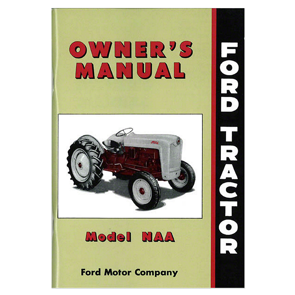 Operator Manual Reprint fits Ford NAA Tractor