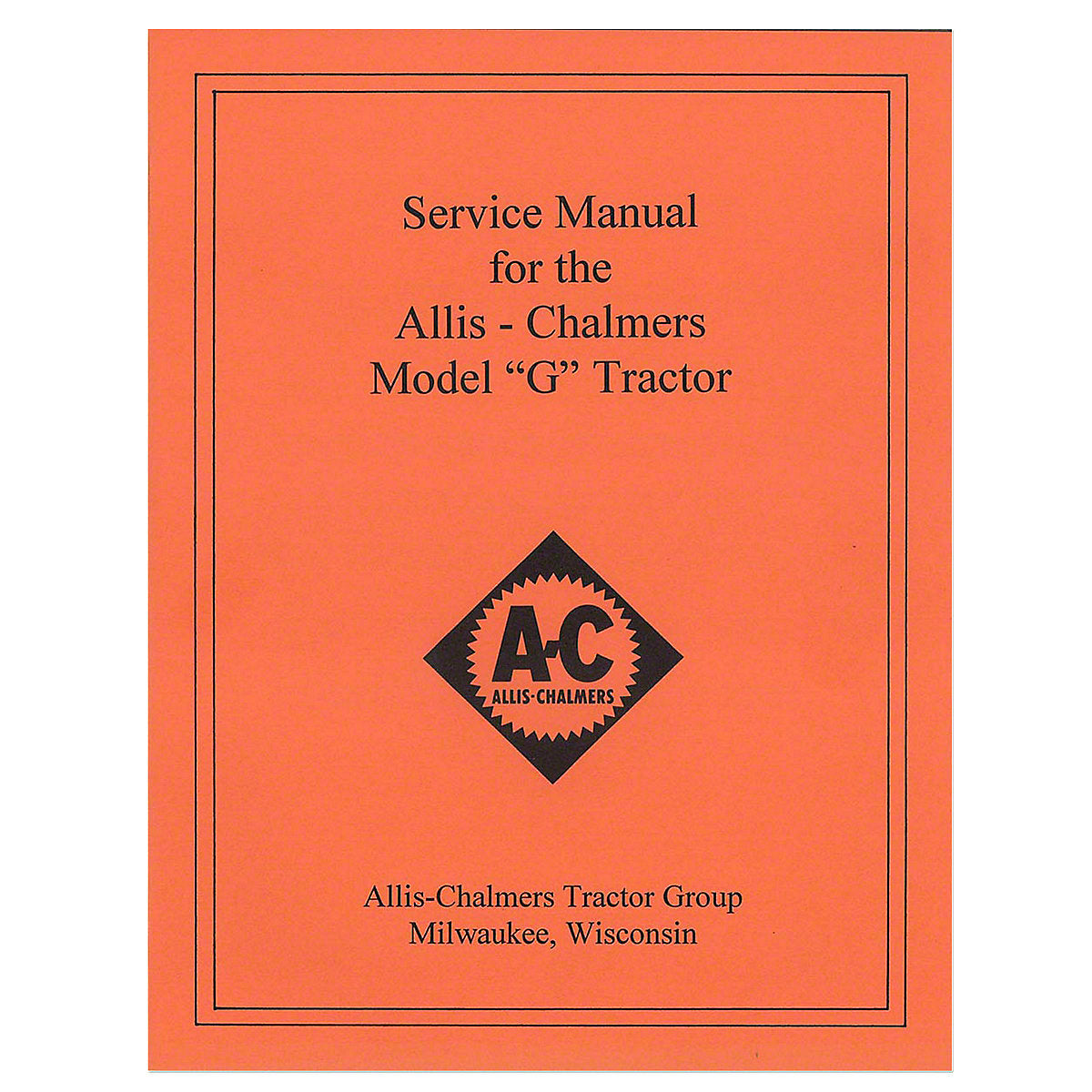 Service Manual Reprint-Fits Allis Chalmers Tractor G