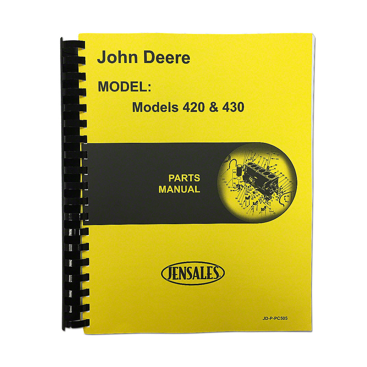 PC505 Parts Manual Reprints Fits John Deere 420 430 Tractors Only