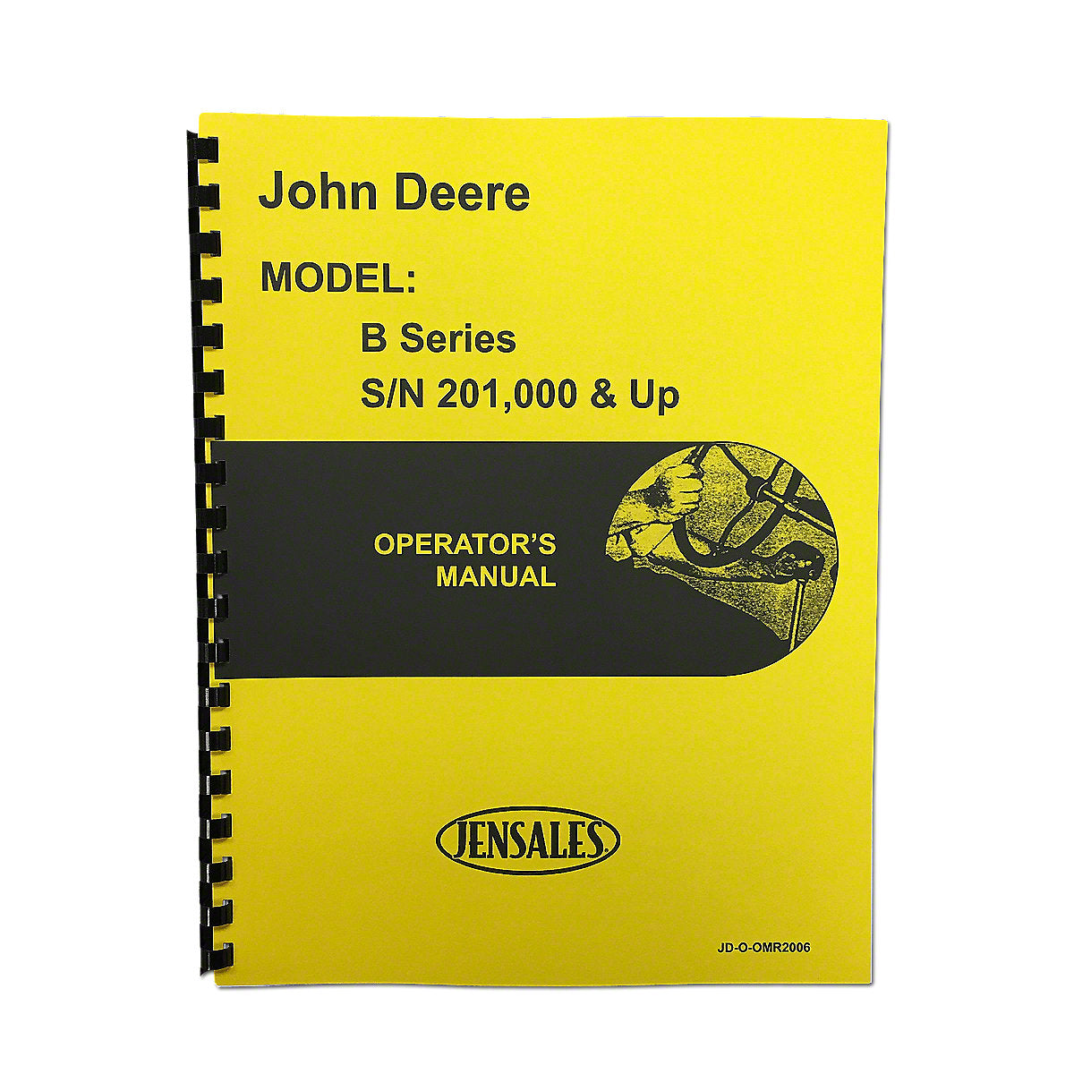 OMR2006 Operators Manual Reprint-Fits John Deere Tractor Styled B