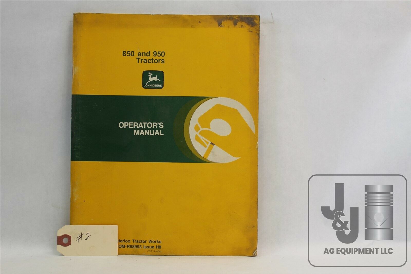JOHN DEERE 850 AND 950 TRACTORS #2 OPERATOR'S MANUAL OM-R68993 ISSUE H8