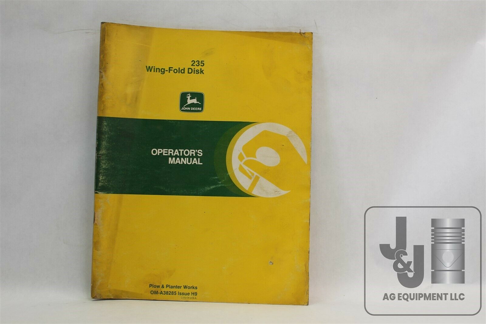 235 WING-FOLD DISK JOHN DEERE OPERATOR'S MANUAL OM-A38285 ISSUE H9