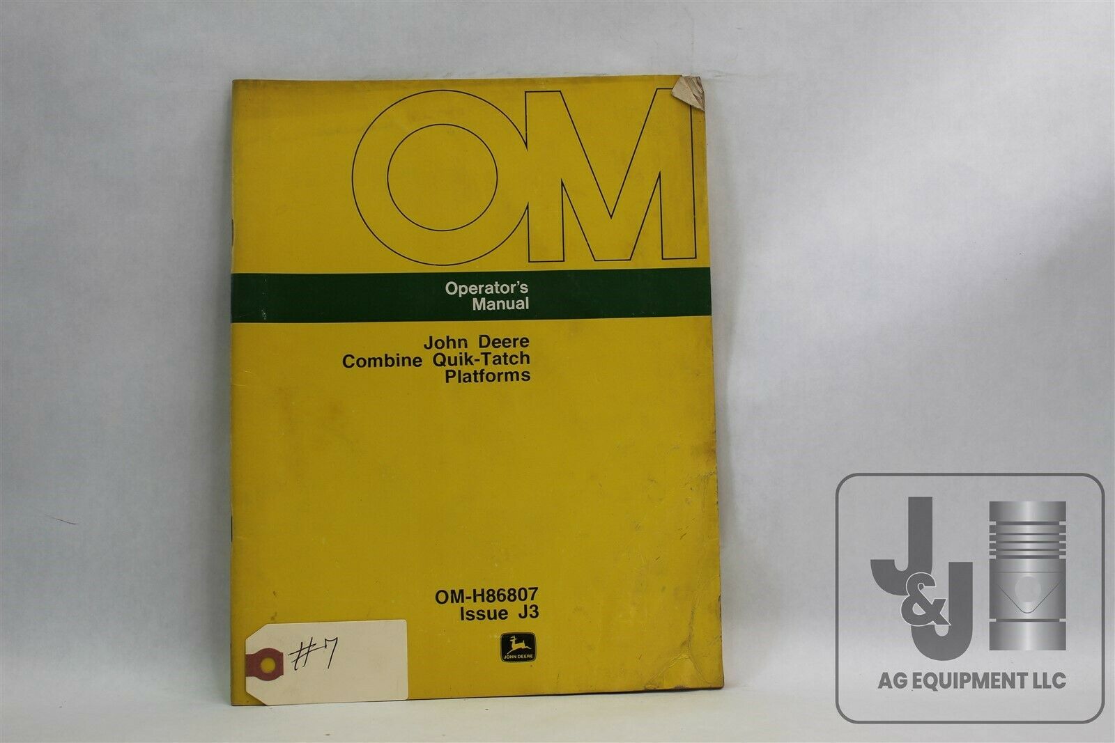 #7 OM OPERATOR'S MANUAL JOHN DEERE COMBINE QUIK TATCH PLATFORMS OM-H86807 J3